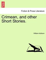 Crimean, and Other Short Stories.