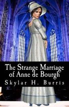 The Strange Marriage of Anne de Bourgh