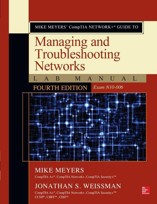 Mike Meyers’ CompTIA Network+ Guide to Managing and Troubl ... - cover