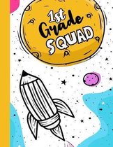 1st Grade Squad