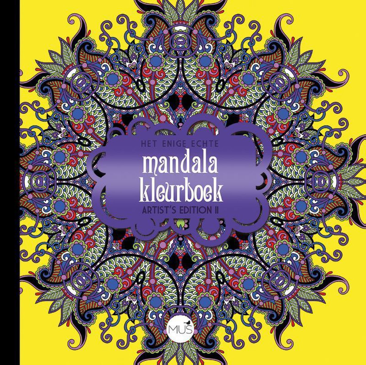 Het enige echte mandala kleurboek Artist Edition II, auteurs | 9789045323794 |... | bol.com