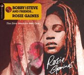 Bobby and Steve and Friends with Rosie Gaines