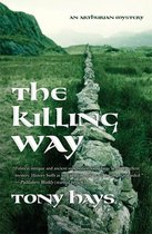 The Arthurian Mysteries 1 - The Killing Way