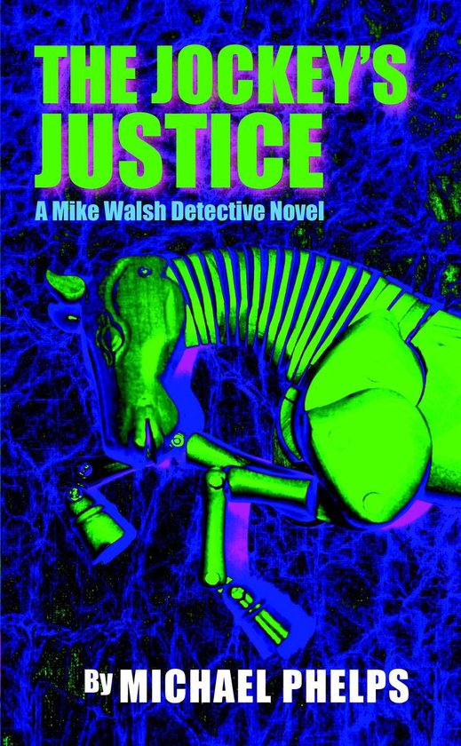 The Jockey's Justice