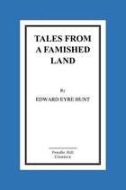 Tales from a Famished Land