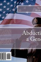 Abduction of a General