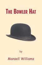 The Bowler Hat