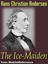 The Ice-Maiden (Mobi Classics)