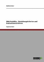 Web Usability. Gestaltungskriterien und Evaluationsverfahren