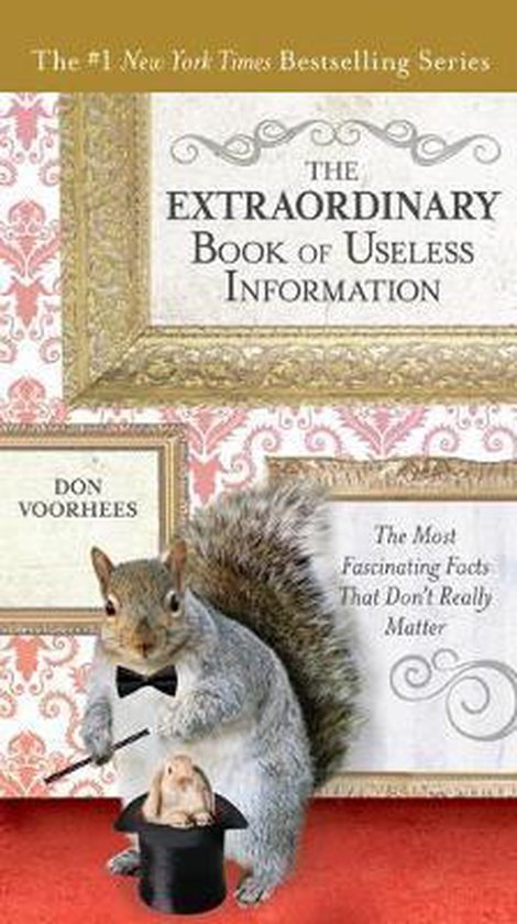 ISBN The Extraordinary Book of Useless Information, Livre broché, 256 pages