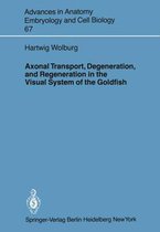 Axonal Transport, Degeneration, and Regeneration in the Visual System of the Goldfish