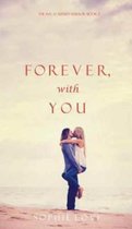 Forever, With You (The Inn at Sunset Harbor-Book 3)