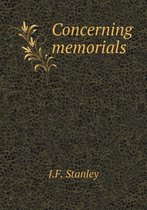 Concerning Memorials