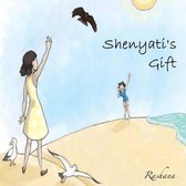 Shenyati's Gift