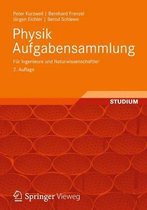 Physik Aufgabensammlung F r Ingenieure Und Naturwissenschaftler