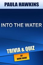 Boekomslag van 'Into the Water: A Novel by Paula Hawkins | Trivia/Quiz'