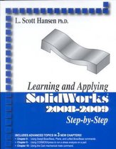 Learning and Applying SolidWorks 20082009 StepByStep