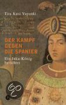 Der Kampf Gegen Die Spanier