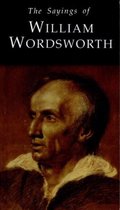 The Sayings of William Wordsworth