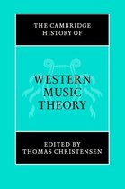 The Cambridge History of Music - The Cambridge History of Western Music Theory