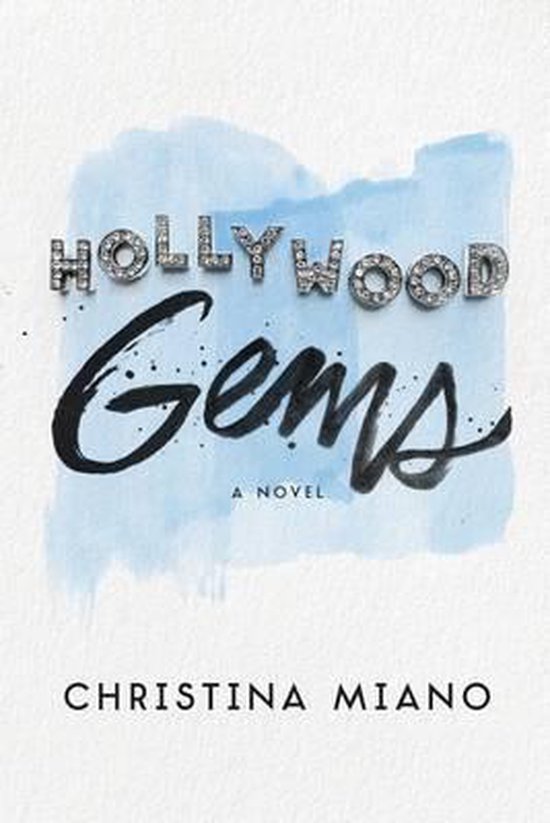 Hollywood Gems, Christina Miano 9780692574157 Boeken