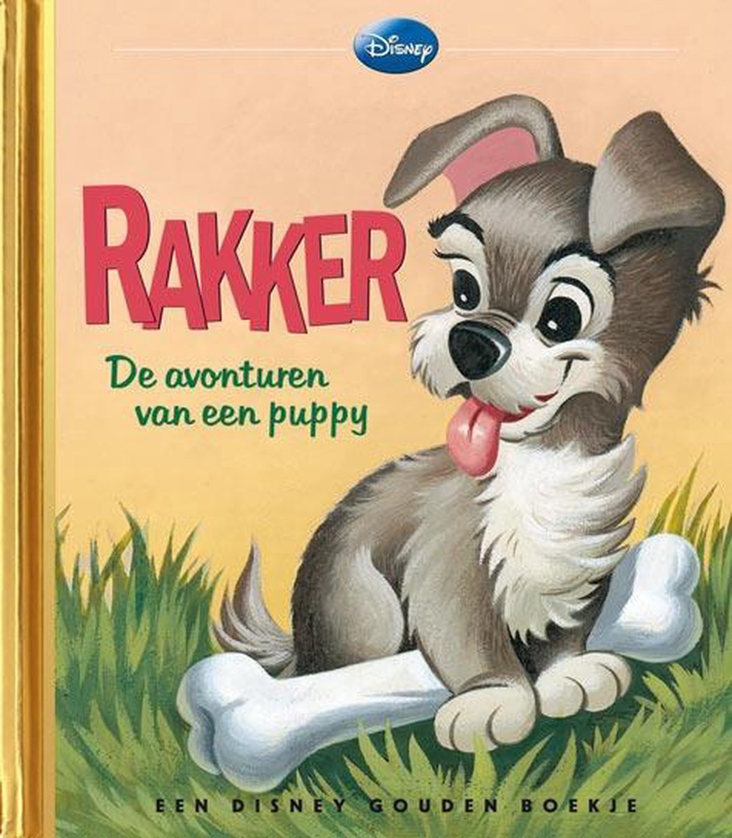 Rakker. de avonturen van een puppy - Gouden Boekje Deel 12, Disney |  9789047613725 |... | bol.com