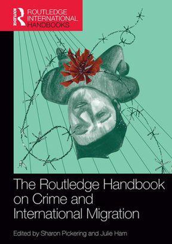 The Routledge Handbook on Crime and International Migration - cover