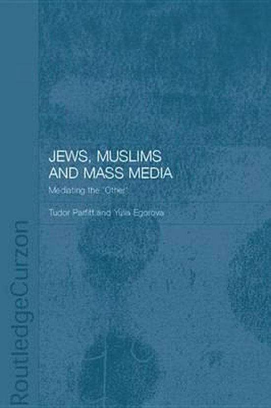 Jews, Muslims and Mass Media - cover