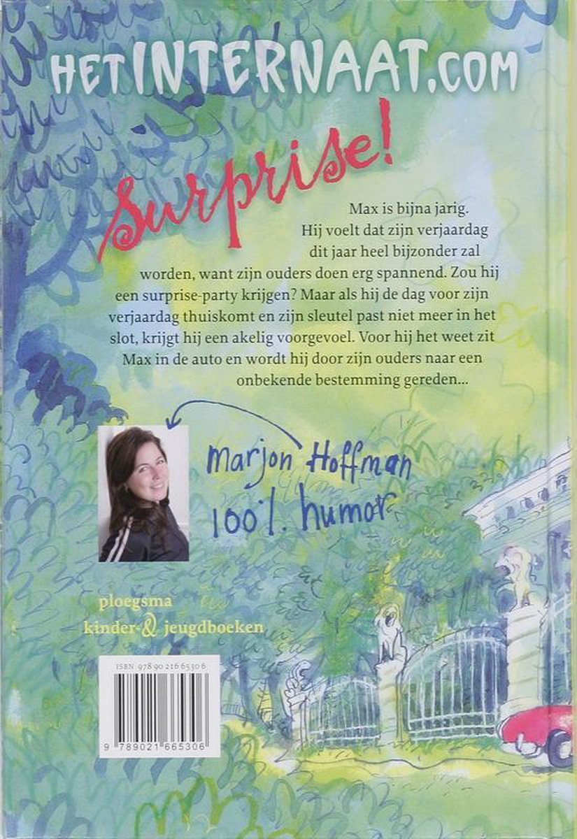 Achterkant boek "Surprise!" door Marjon Hoffman. Tekst over Max' verjaardag en een foto van de auteur. Ploegsma kinderboeken.