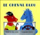 Le cheval bleu (Livre + CD)