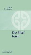 Die Bibel beten