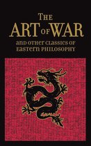 Leather-bound Classics -  The Art of War & Other Classics of Eastern Philosophy