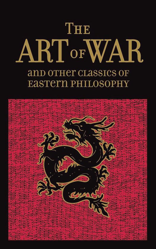 Leather-bound Classics - The Art of War & Other Classics of Eastern Philosophy