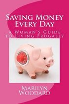 Saving Money Every Day
