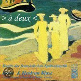 Blase, Doerte, Blase, Heidrun - >A Deux<