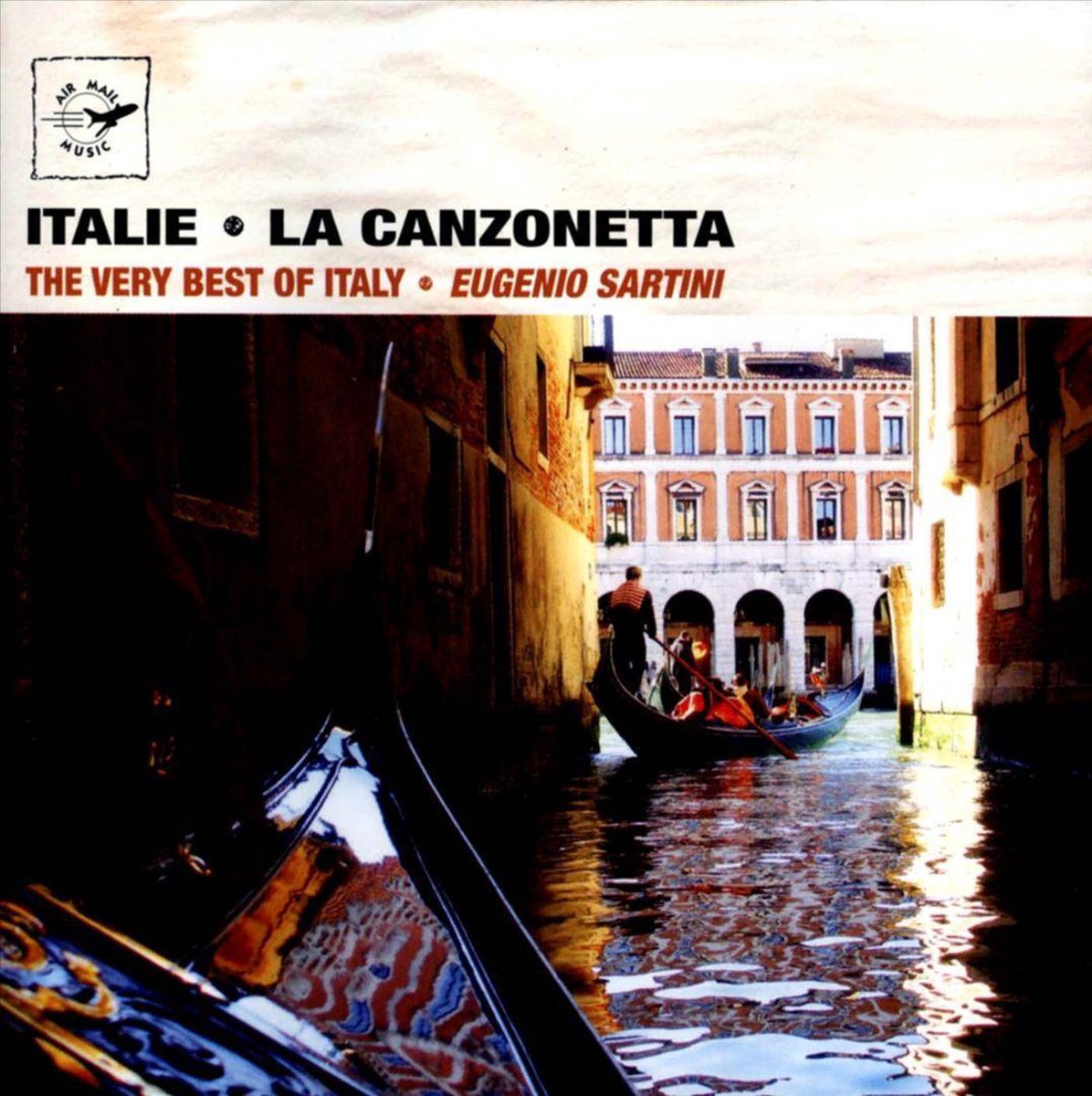 Italie -  La Canzonetta - The Very Best Of Italy