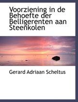 Voorziening in de Behoefte Der Belligerenten Aan Steenkolen