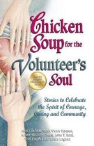 Chicken Soup for the Volunteer's Soul