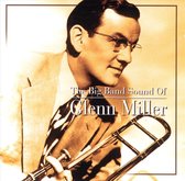The Big Band Sound Of Glenn Miller