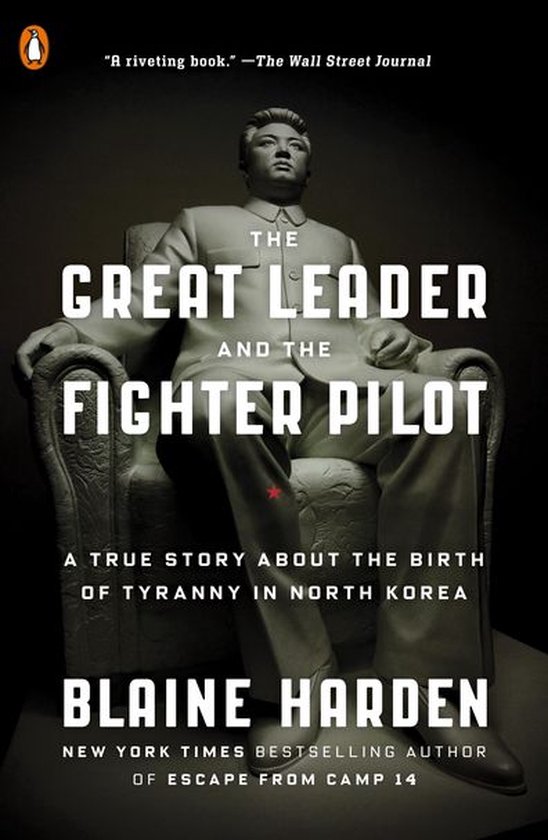 The Great Leader and the Fighter Pilot - cover