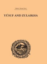 Yusuf and Zulaikha