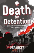 Death By Detention