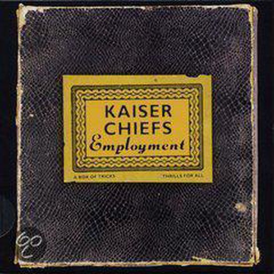 Kaiser Chiefs - Employment