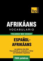Vocabulario Español-Afrikáans - 7000 palabras más usadas