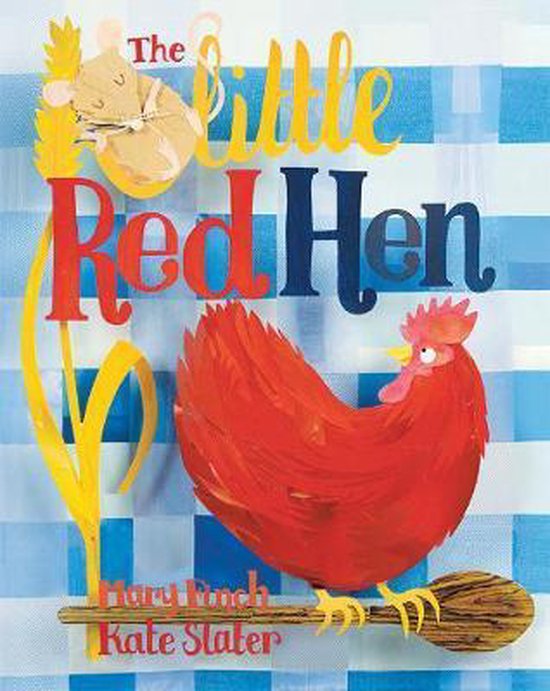 De Little Red Hen boekcover met een rode kip, een muisje en tarwe op een blauw geblokte achtergrond.