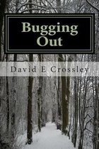 Bugging Out