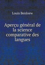Apercu general de la science comparative des langues
