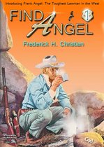 Frank Angel Western - Angel 01: Find Angel!