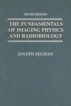 The Fundamentals of Imaging Physics and Radiobiology