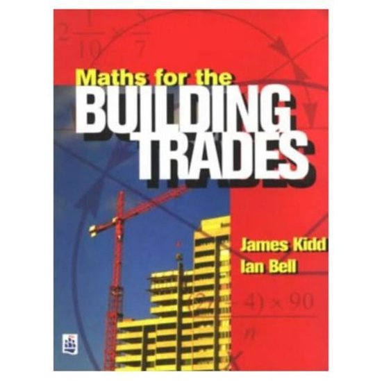 Maths For The Building Trades